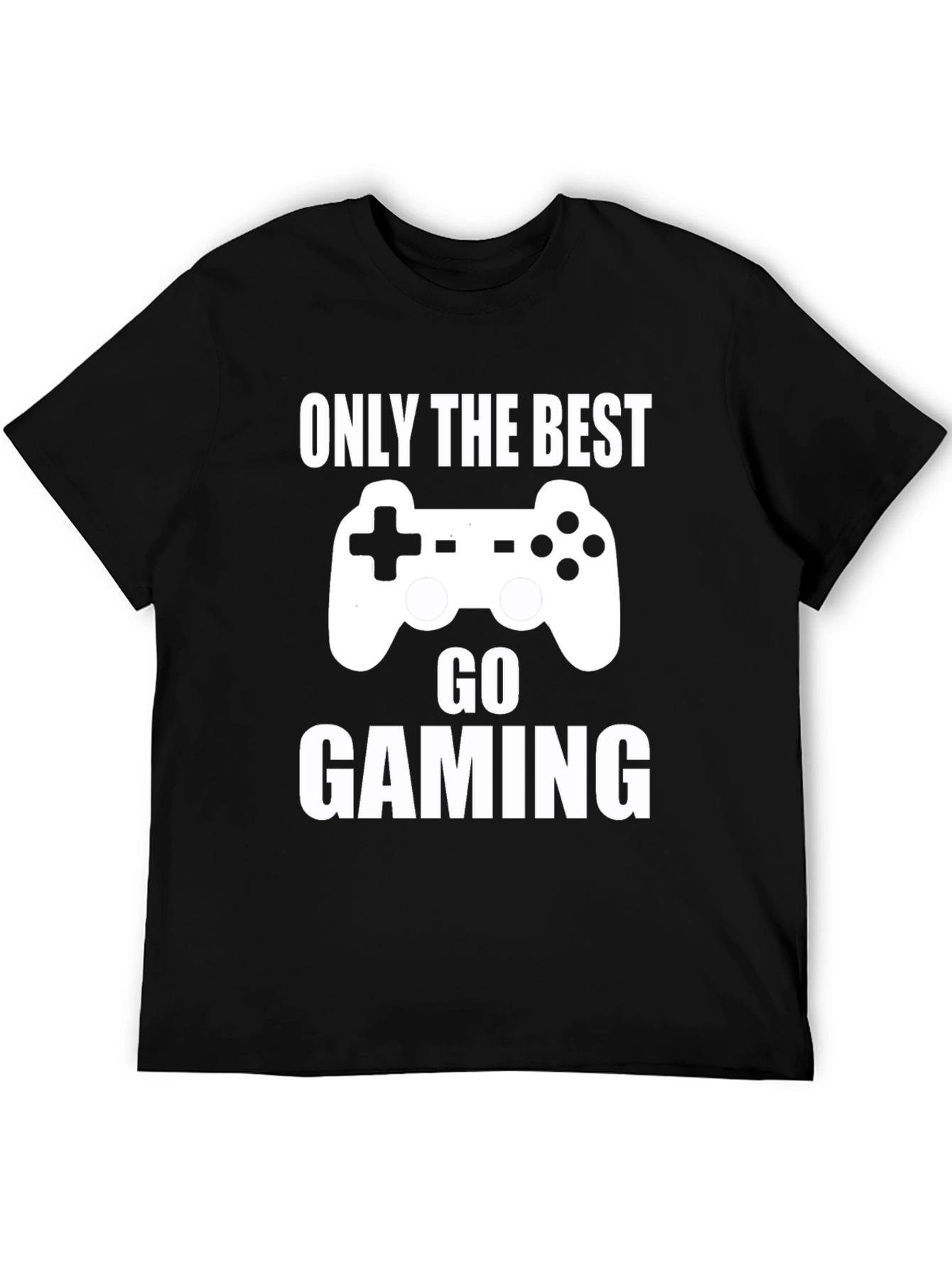 Only The Best Go Gaming T-Shirt