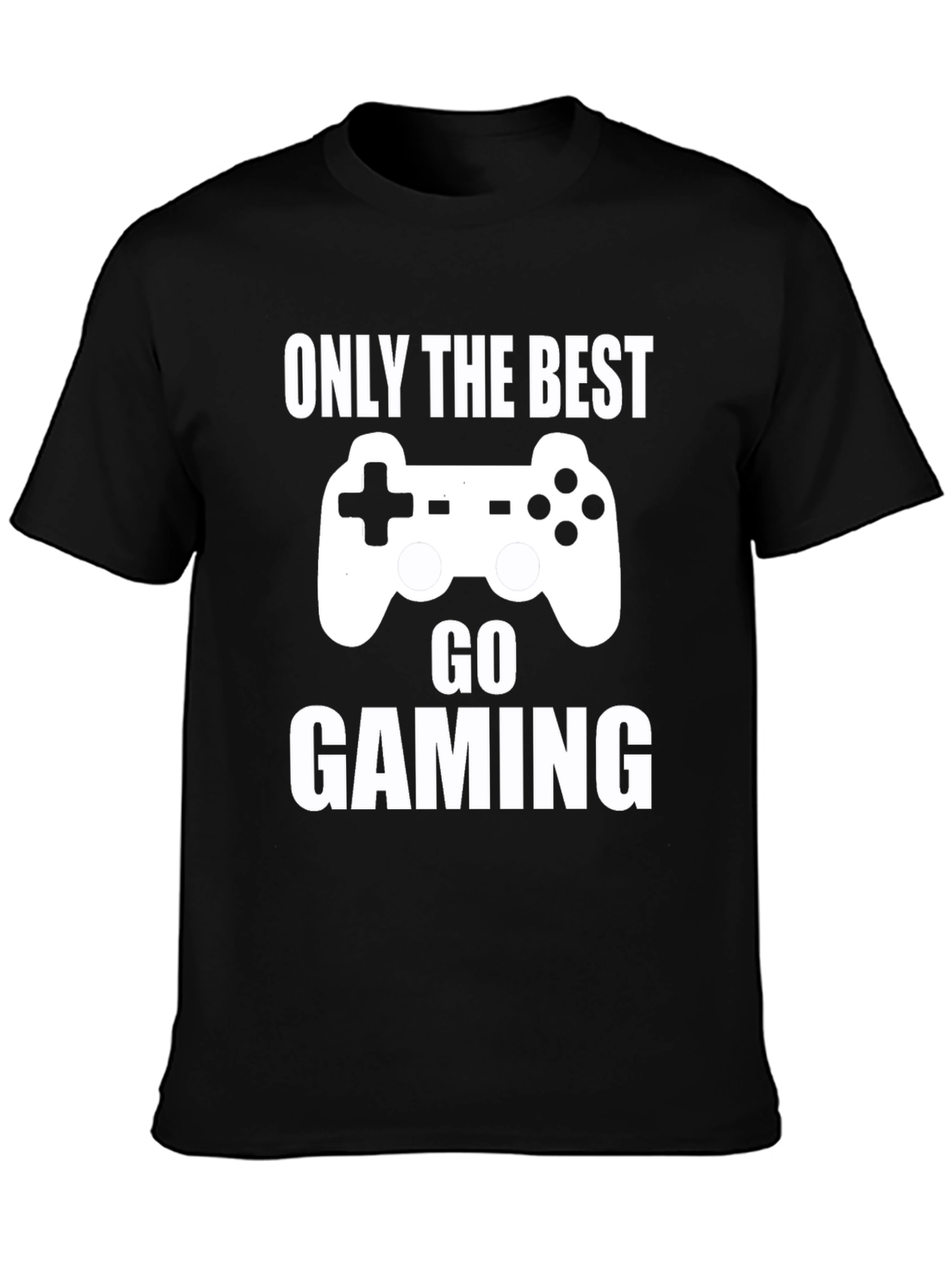 Only The Best Go Gaming T-Shirt
