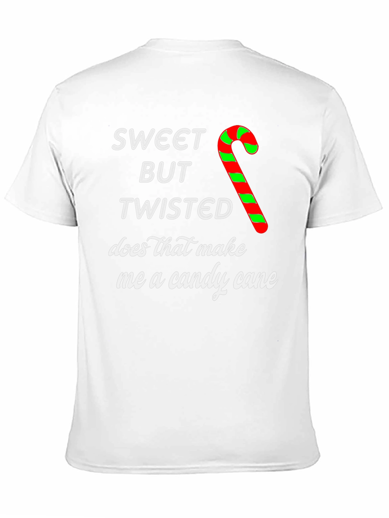Sweet But Twisted Candy Cane Christmas T-Shirt