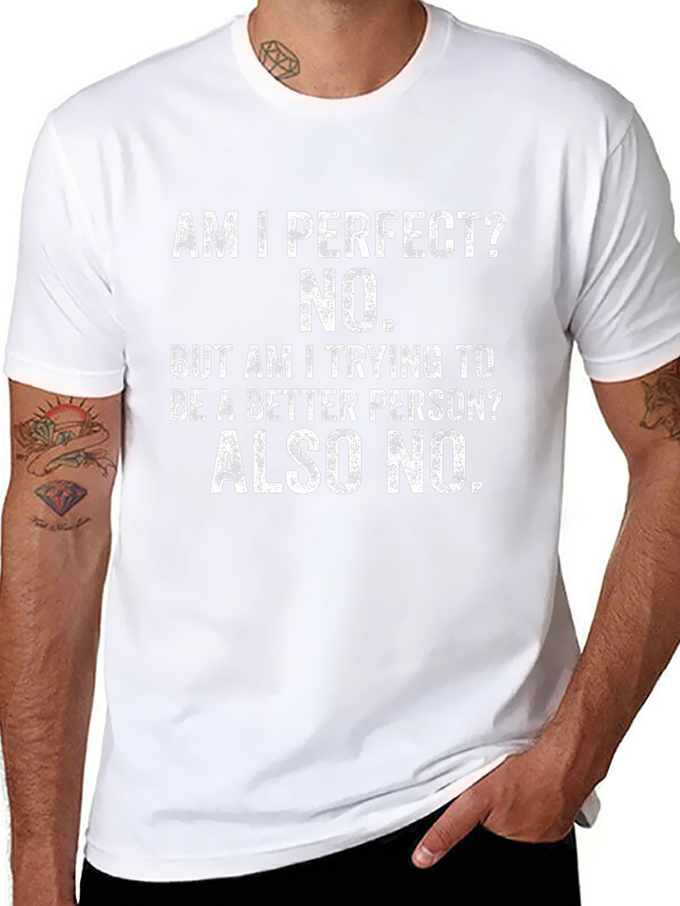 Funny Am I Perfect T-Shirt