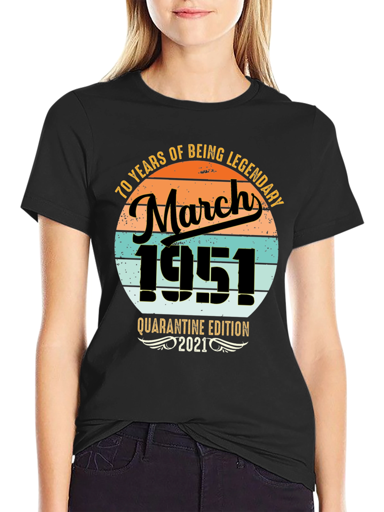 70th Birthday March 1951 Quarantine T-Shirt