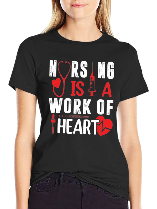 Nursing is a Work of Heart T-Shirt