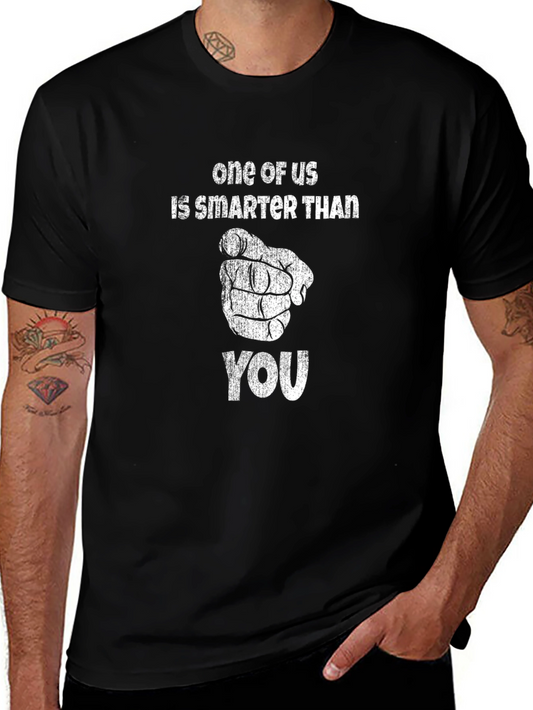 Smarter Than You Graphic T-Shirt