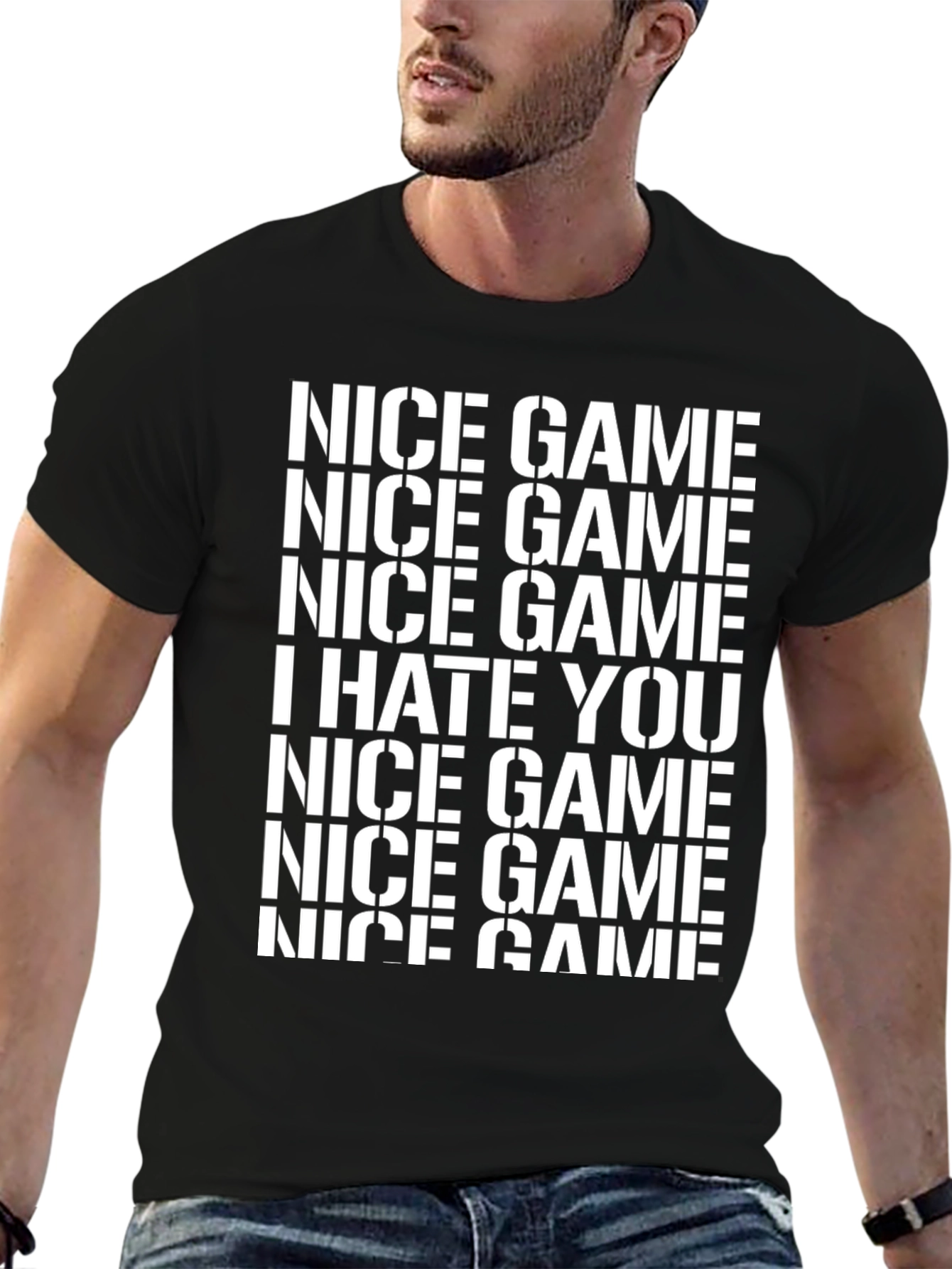 Nice Game I Hate You Graphic Tee