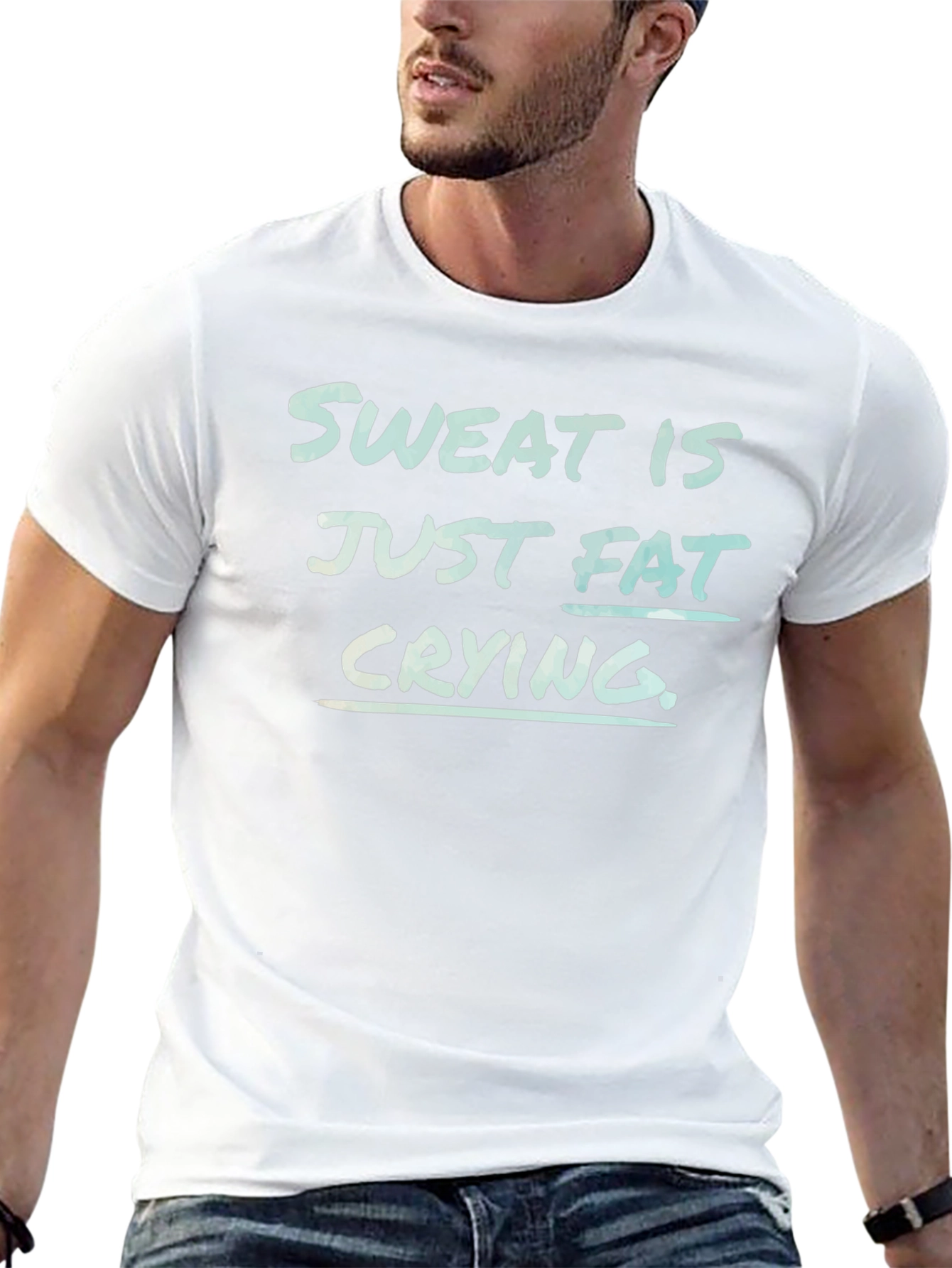 Sweat is Fat Crying Graphic Tee - Gym Motivation