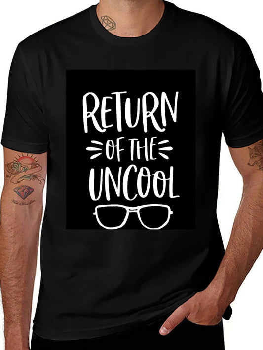 Return of the Uncool Graphic T-Shirt