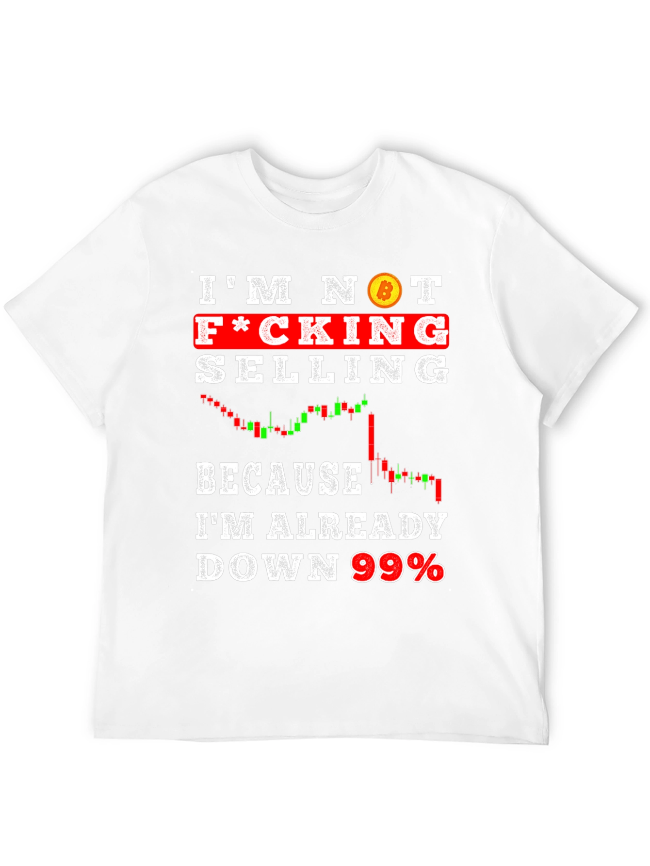 Bitcoin Trader Humor T-Shirt