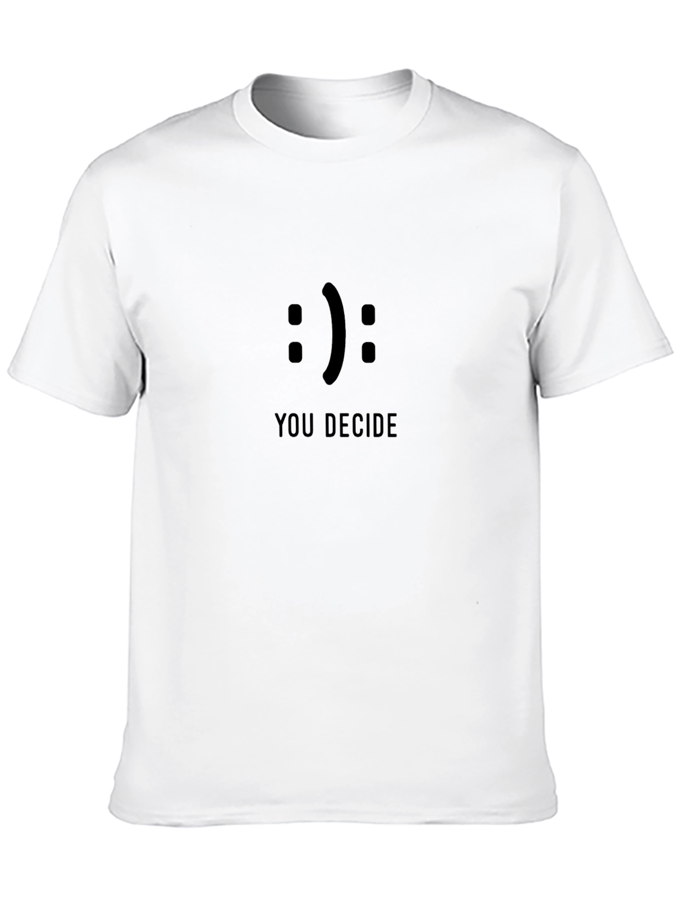 You Decide Graphic Tee - Black Unisex T-Shirt