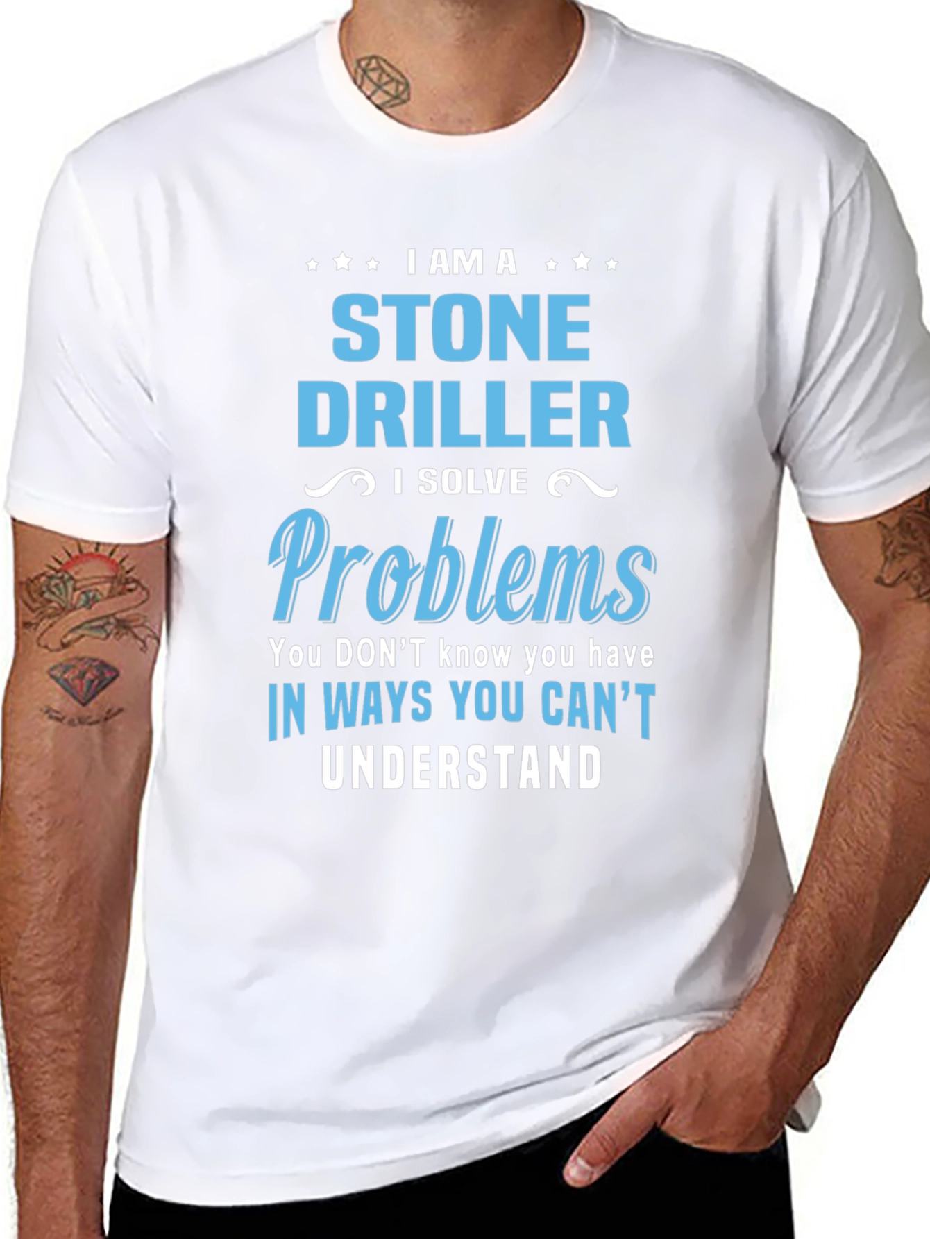 Stone Driller T-Shirt - Problem Solver Tee