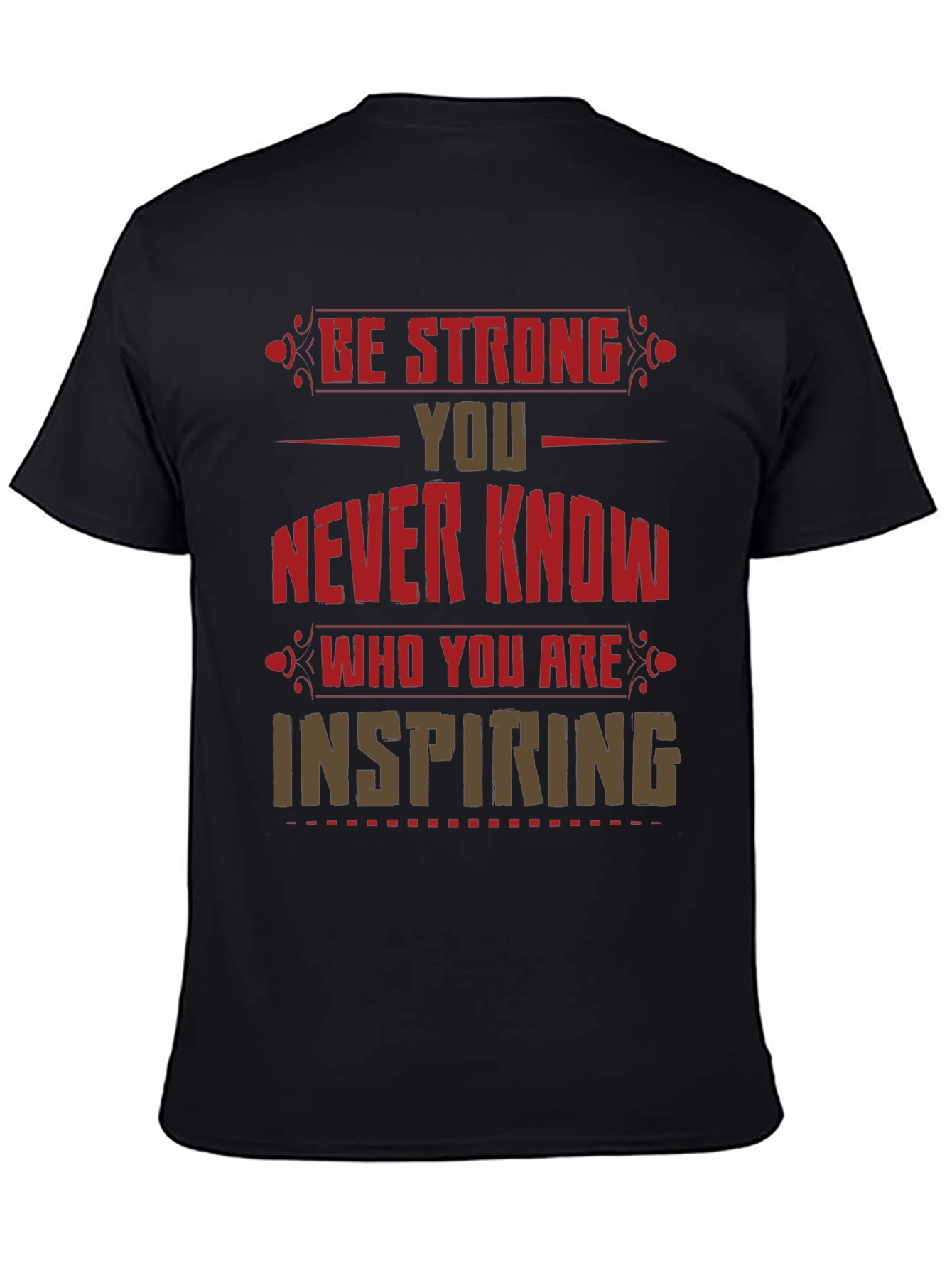 Be Strong Graphic Print T-Shirt