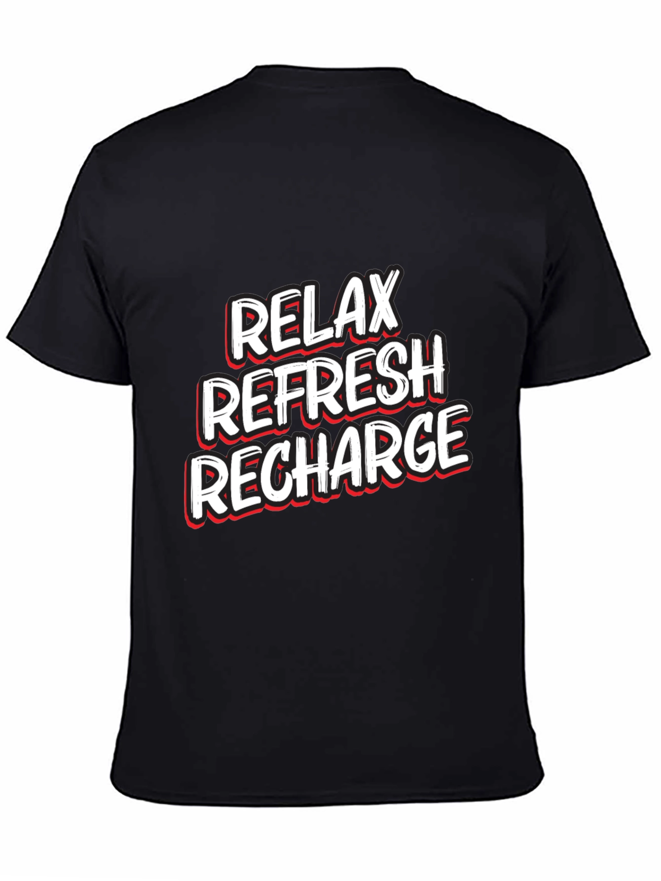 Relax Refresh Recharge Graphic T-Shirt
