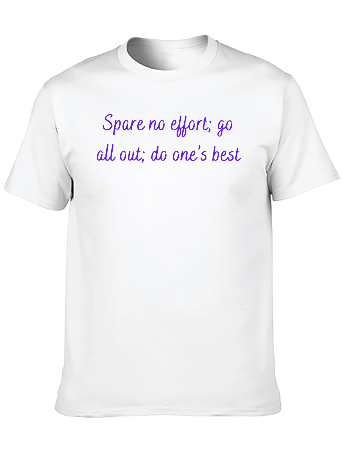 Motivational T-Shirt: Spare No Effort Black