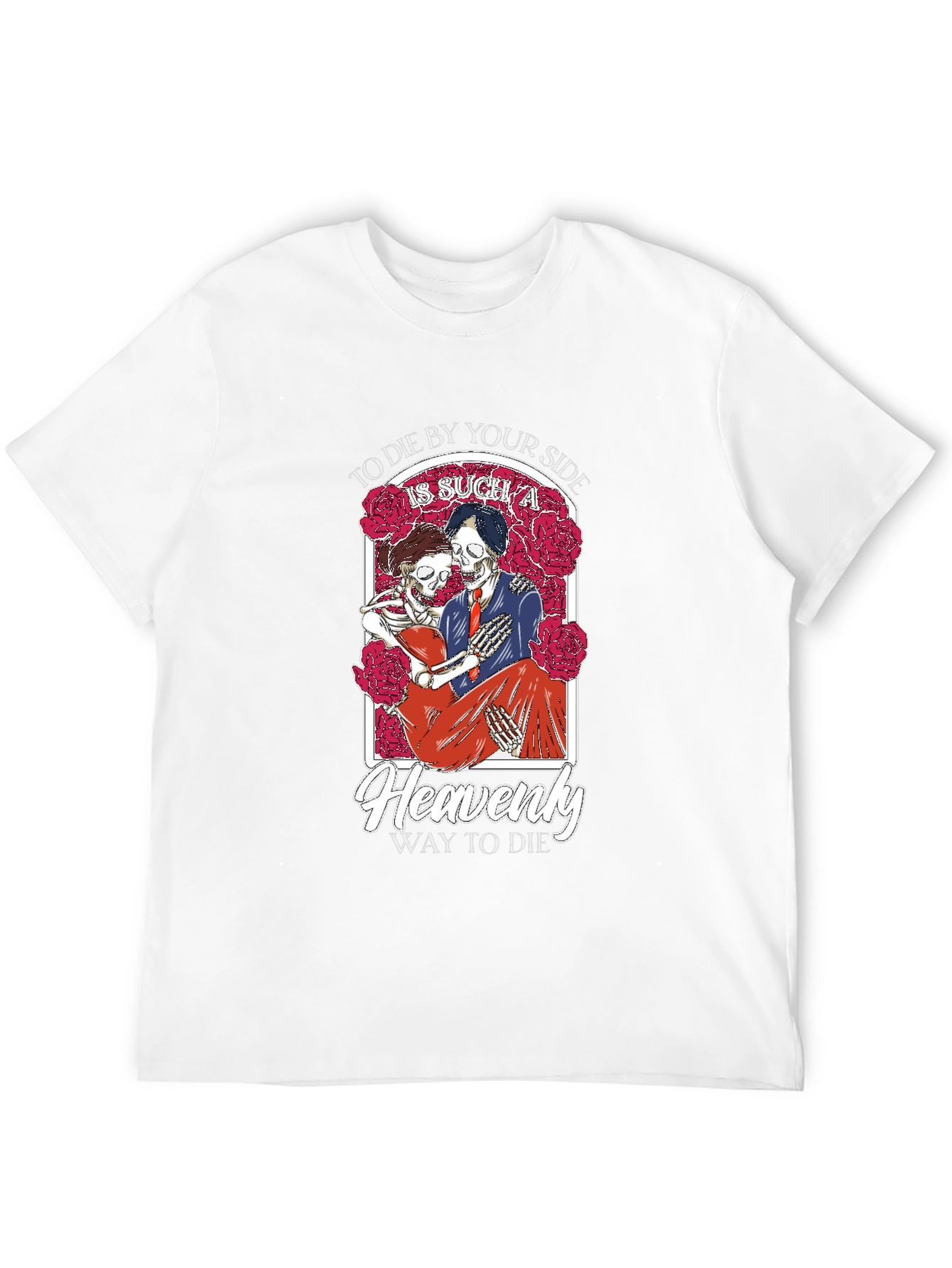 To Die By Your Side T-Shirt