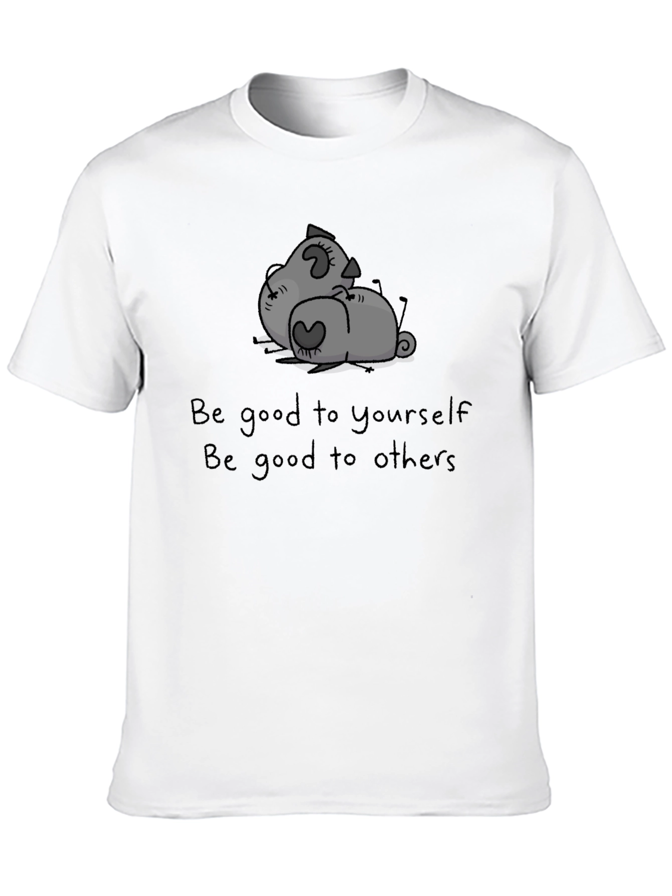 Be Good to Yourself Graphic T-Shirt