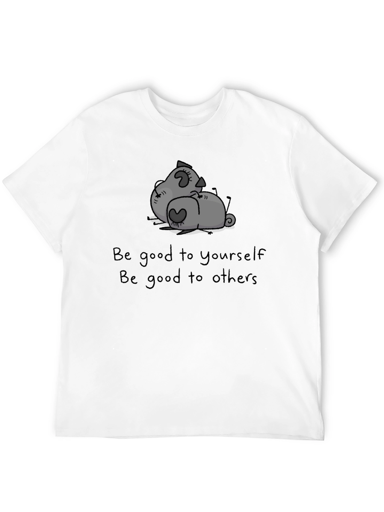 Be Good to Yourself Graphic T-Shirt