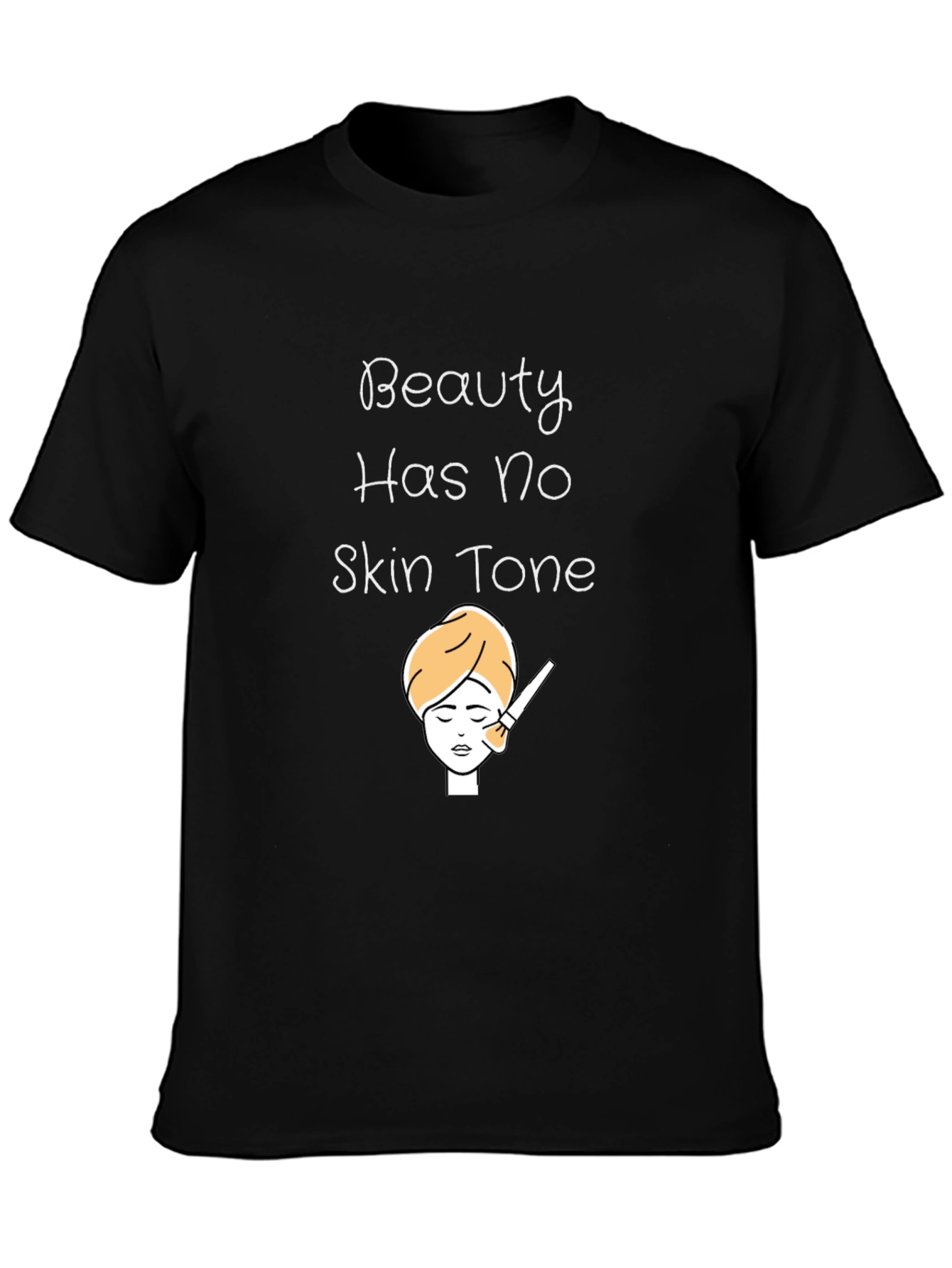 Beauty Has No Skin Tone Graphic T-Shirt