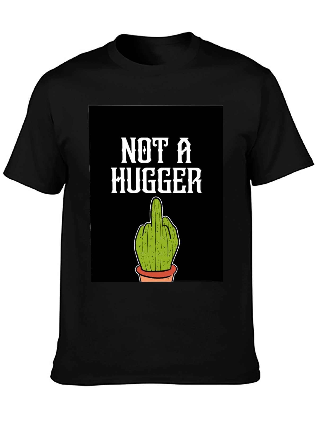 Not A Hugger Graphic Tee - Funny Cactus Shirt