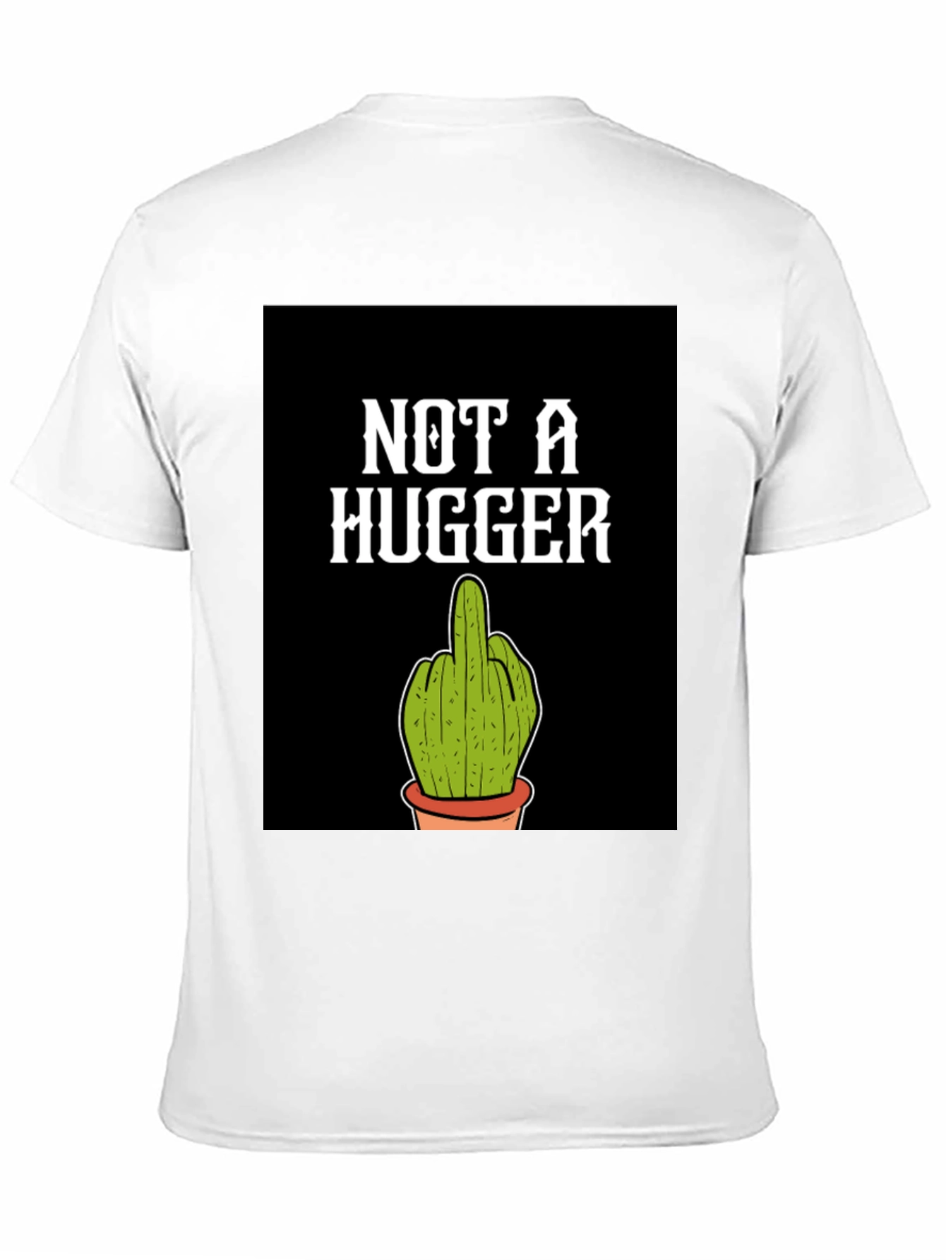 Not A Hugger Graphic Tee - Funny Cactus Shirt