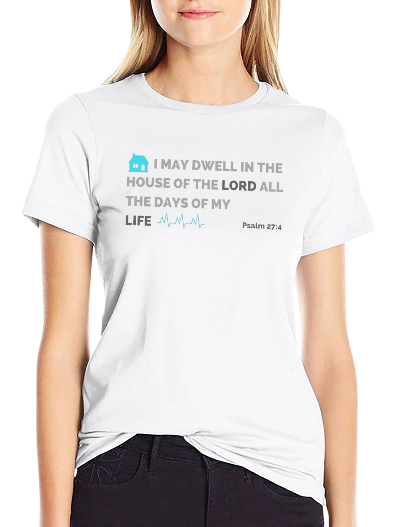 Faithful Psalm 27:4 Graphic T-Shirt
