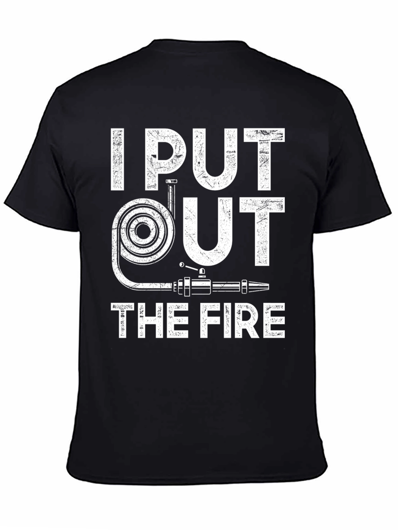 Firefighter T-Shirt - I Put Out The Fire