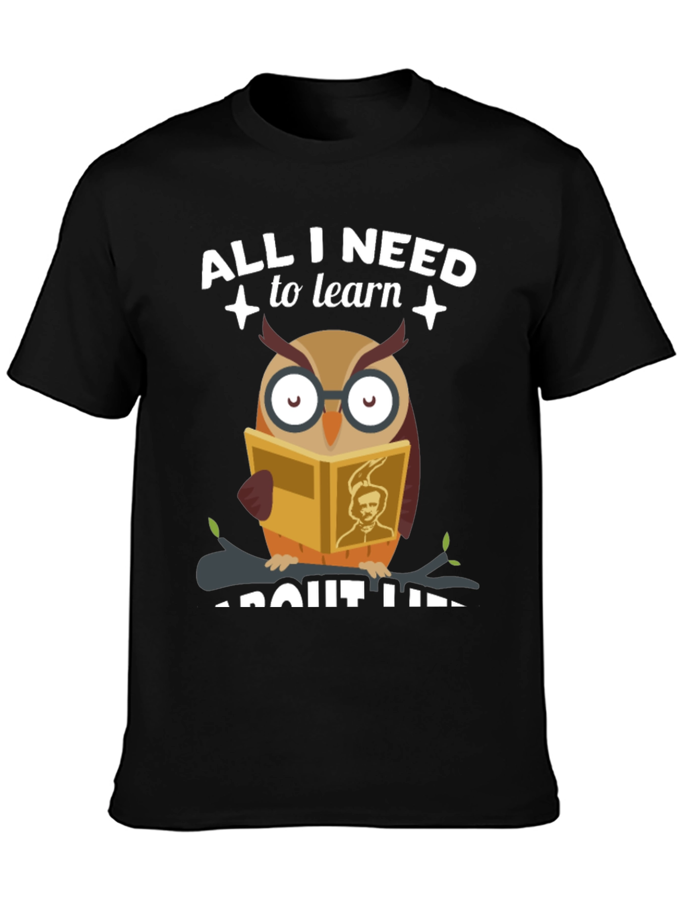 All I Need to Learn Owl T-Shirt