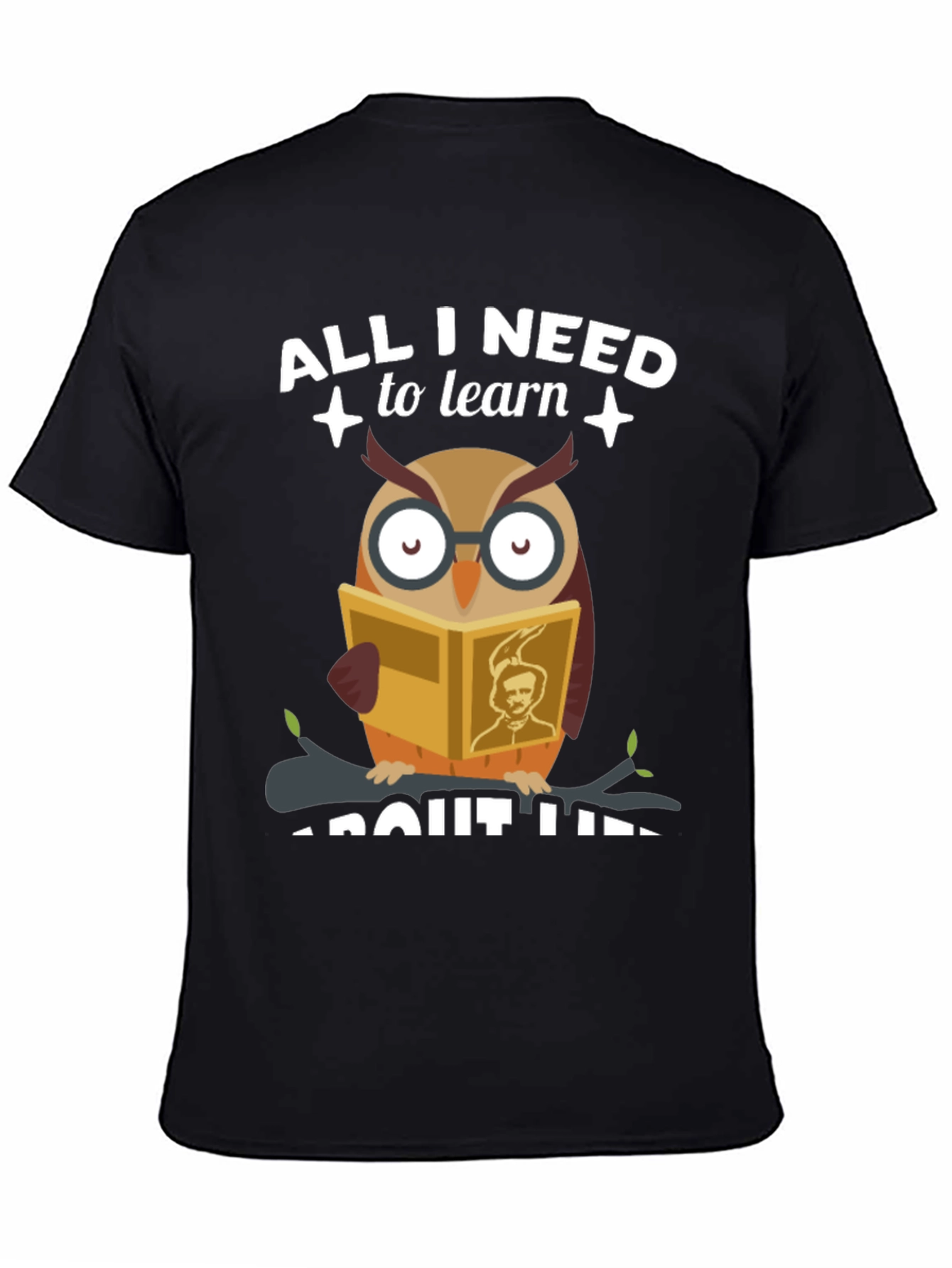 All I Need to Learn Owl T-Shirt