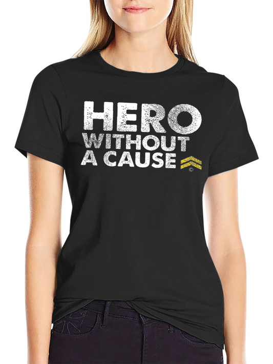 Hero Without A Cause Graphic T-Shirt