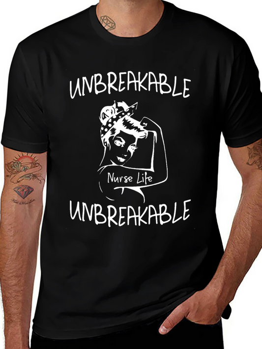 Unbreakable Nurse Life Graphic T-Shirt