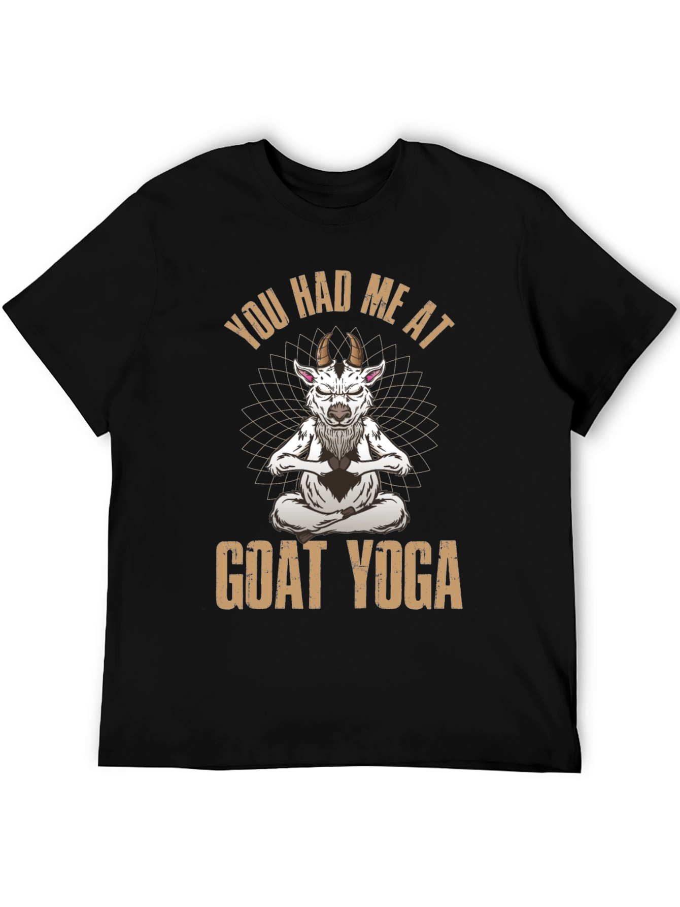 Goat Yoga T-Shirt - You Had Me At...