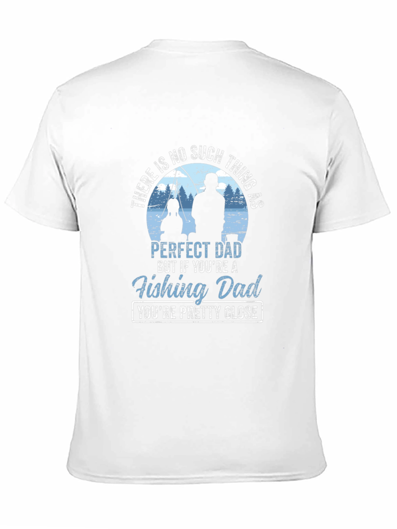 Fishing Dad T-Shirt - Perfect Dad Gift