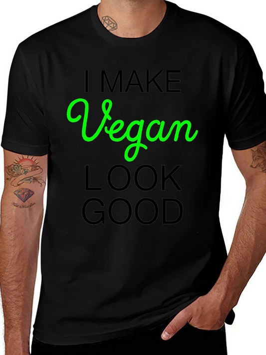 Vegan Look Good T-Shirt