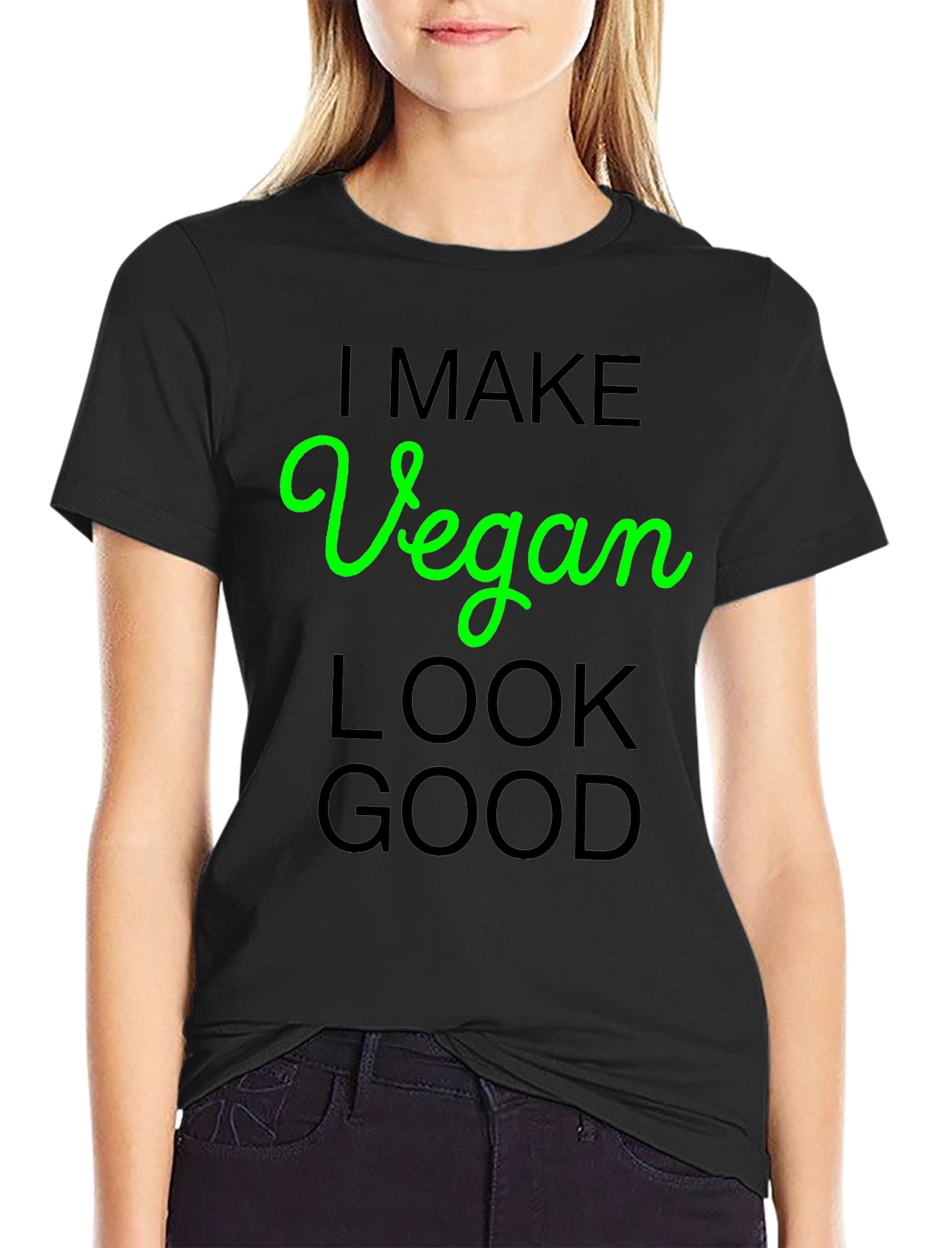 Vegan Look Good T-Shirt