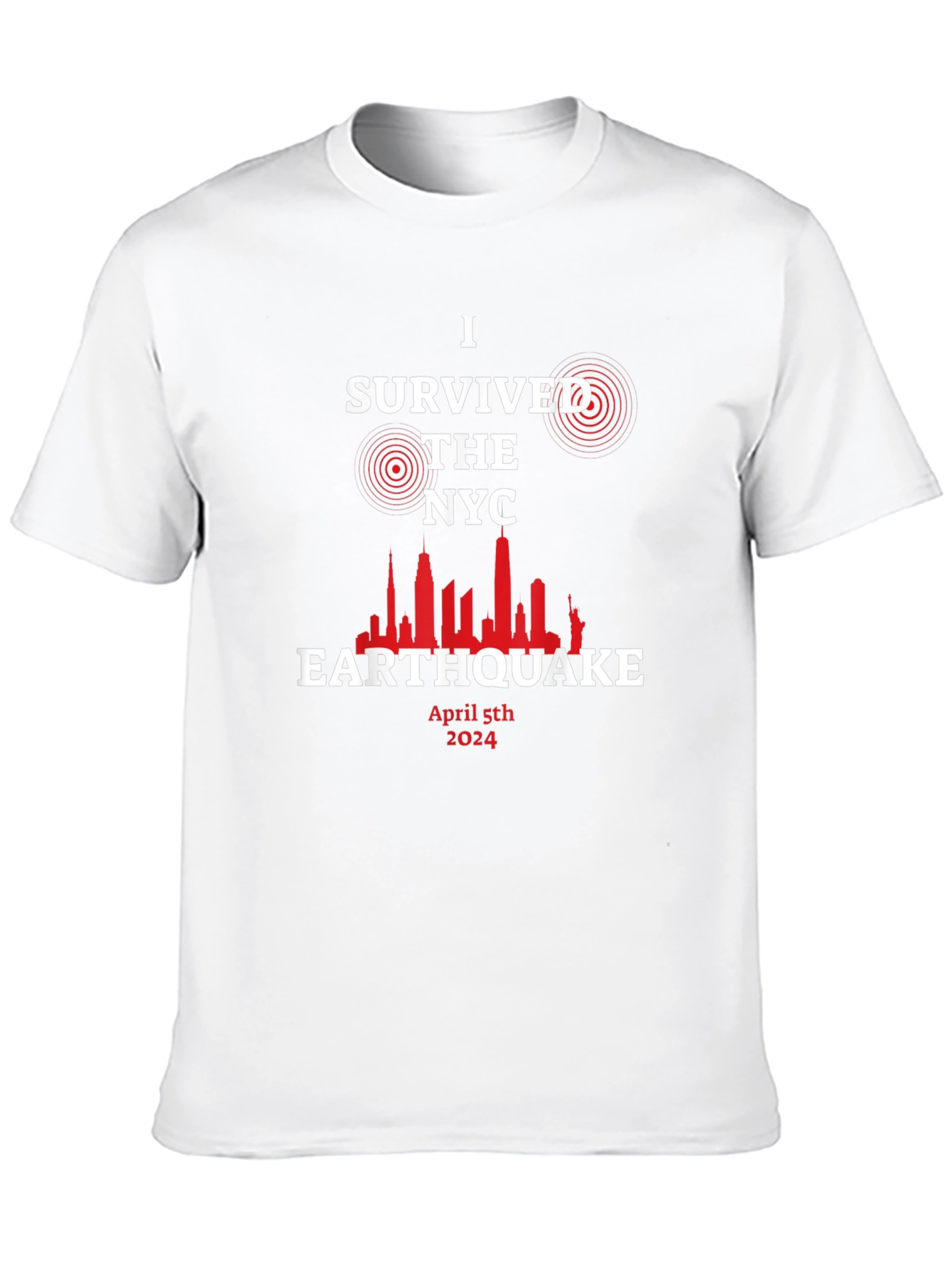 I Survived the NYC Earthquake April 5th 2024 T-Shirt
