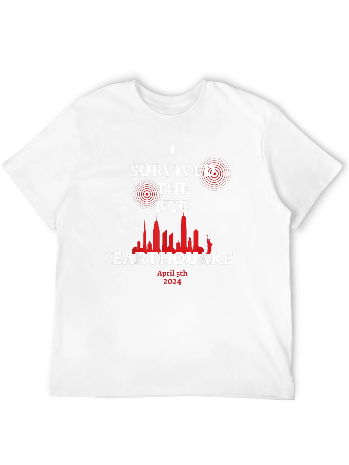 I Survived the NYC Earthquake April 5th 2024 T-Shirt