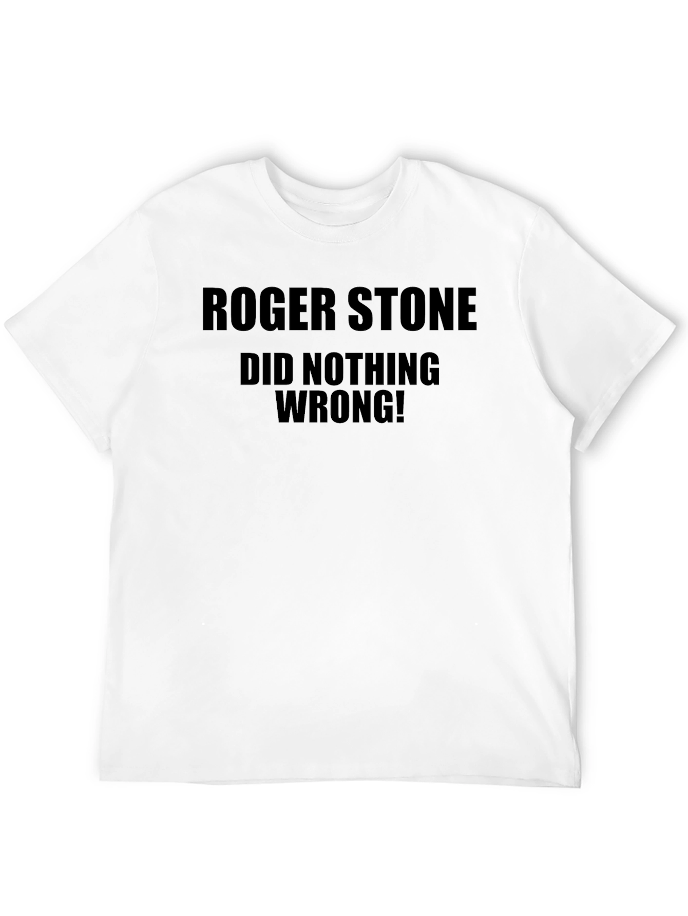 Roger Stone Did Nothing Wrong Graphic Tee