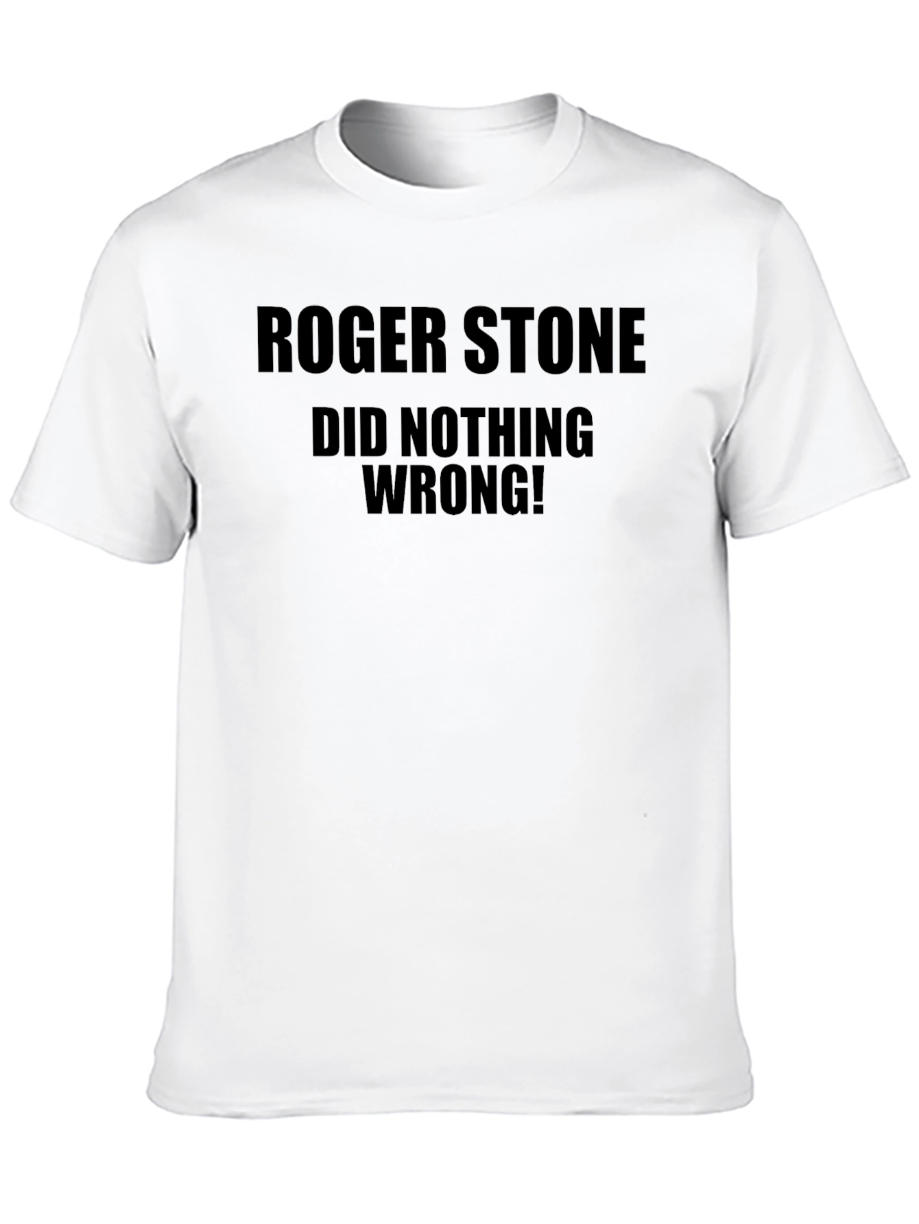 Roger Stone Did Nothing Wrong Graphic Tee