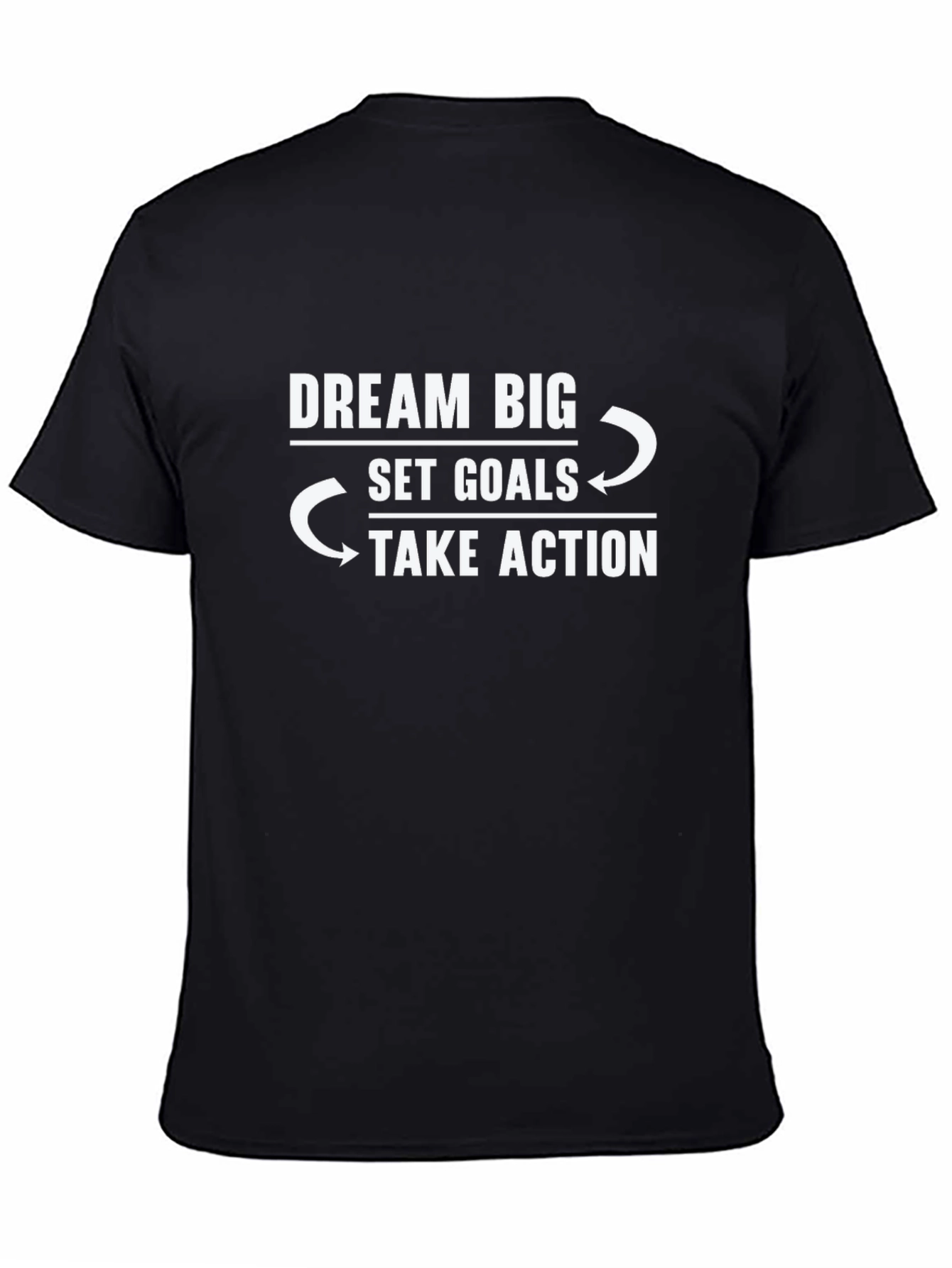 Dream Big Motivational Black T-Shirt