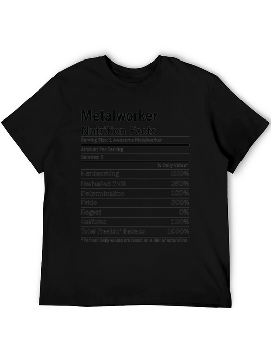 Metalworker Nutrition Facts Funny T-Shirt