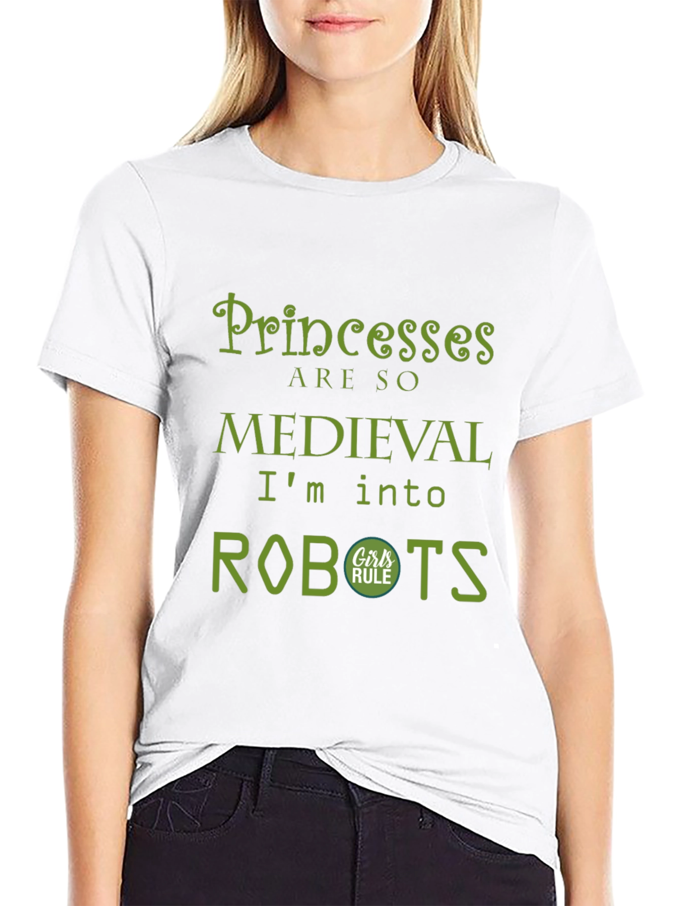 Princesses are so Medieval - Robots T-Shirt