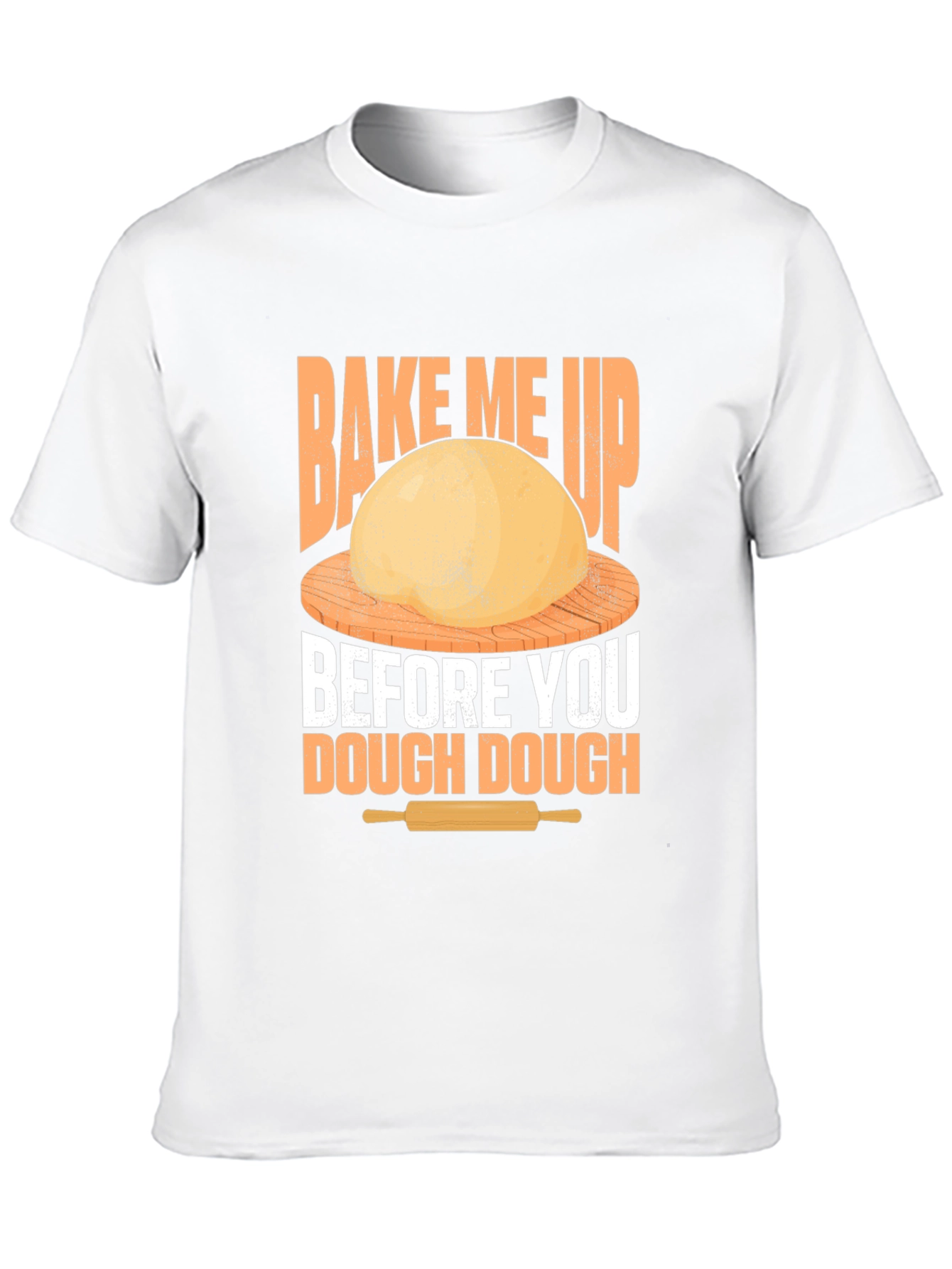 Bake Me Up T-Shirt