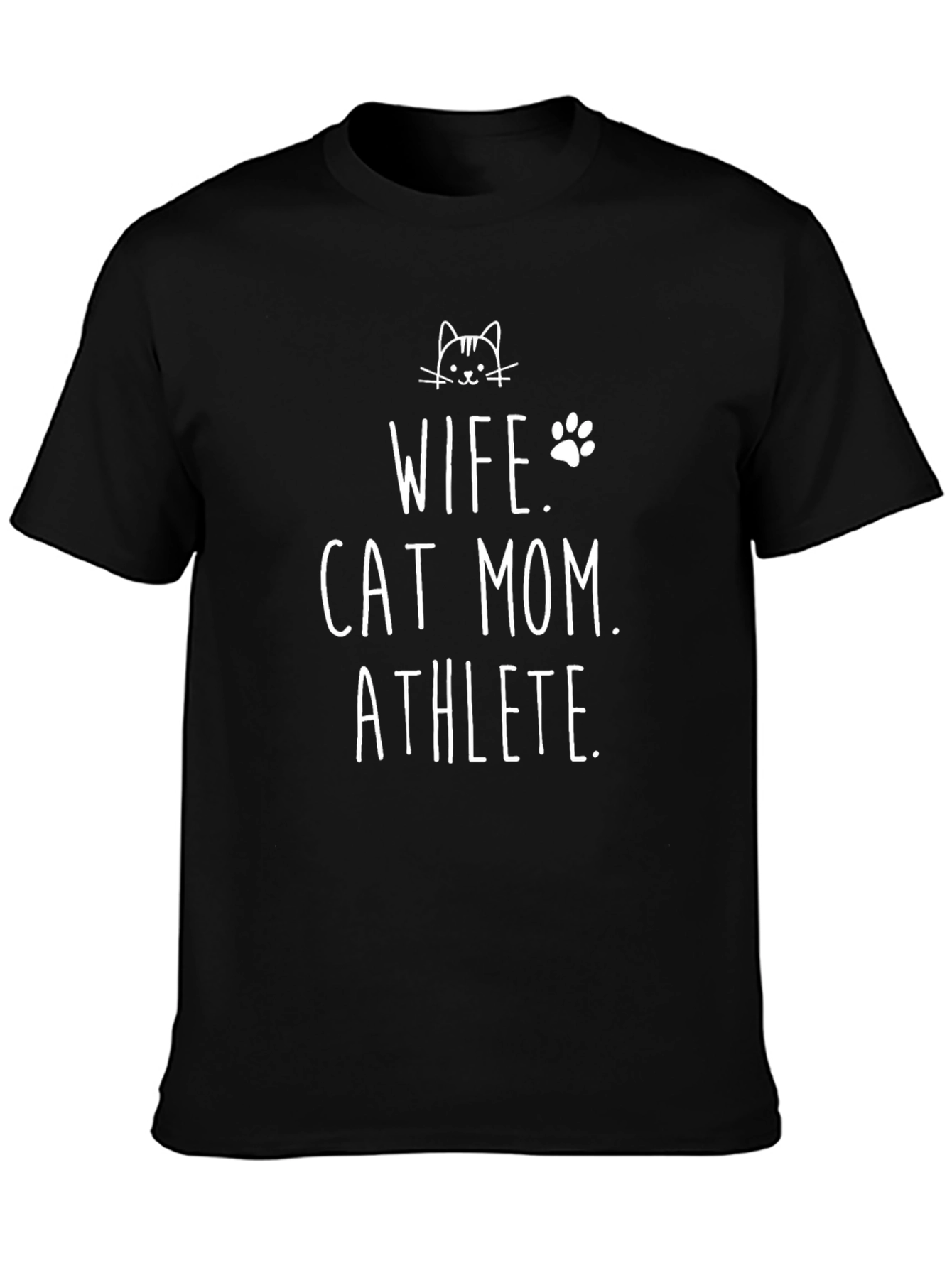 Wife Cat Mom Athlete T-Shirt