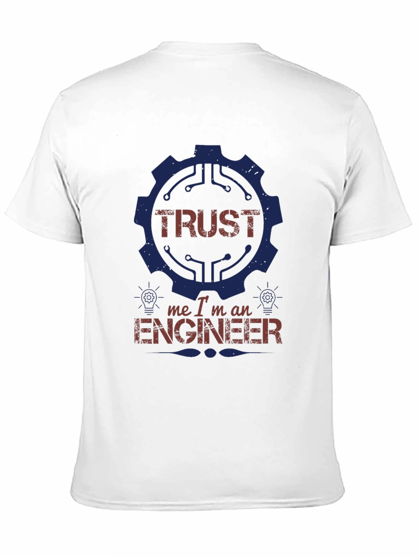 Trust Me Im An Engineer Graphic T-Shirt