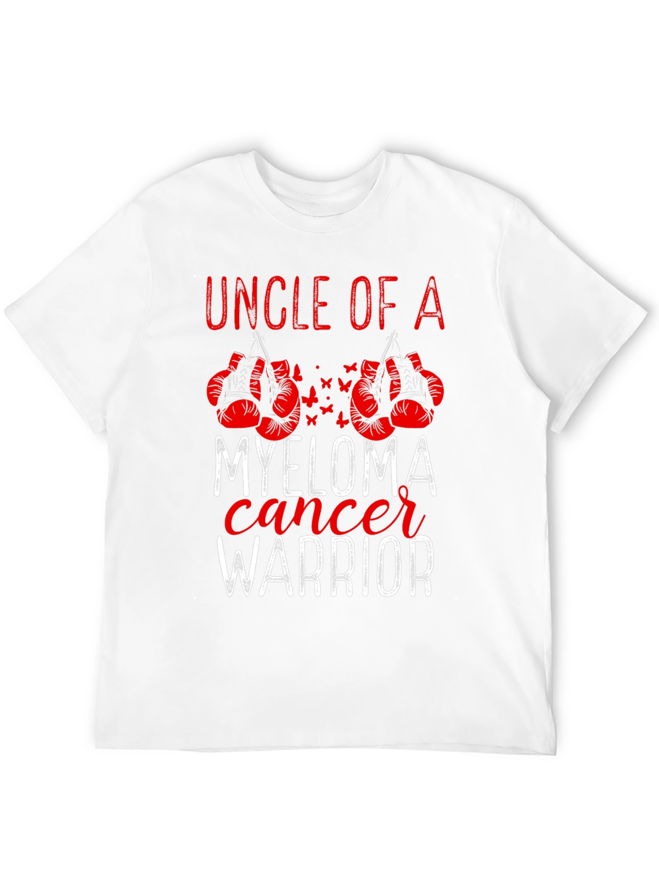 Uncle of a Myeloma Cancer Warrior T-Shirt