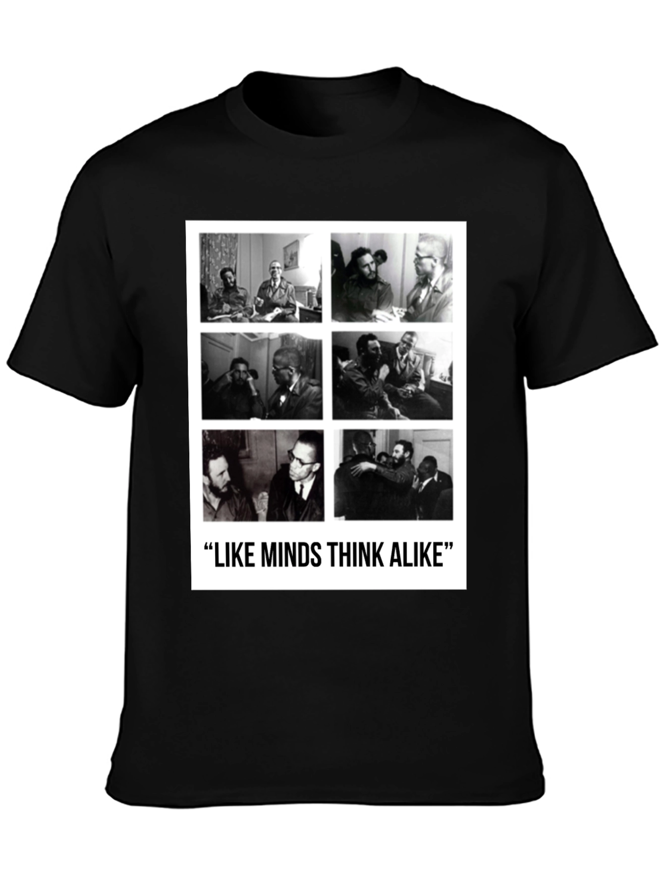 Like Minds T-Shirt: Castro & Malcolm X