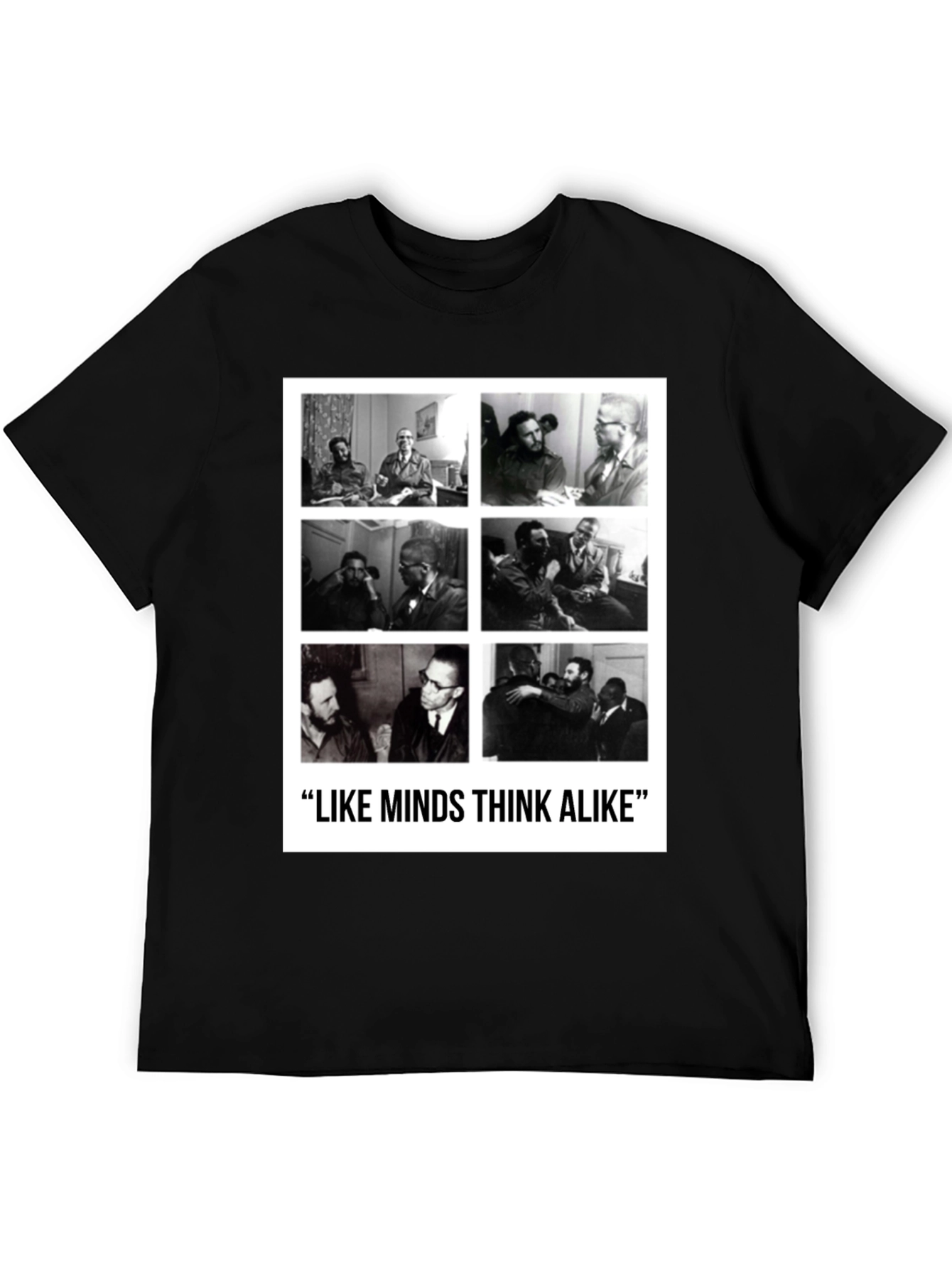 Like Minds T-Shirt: Castro & Malcolm X