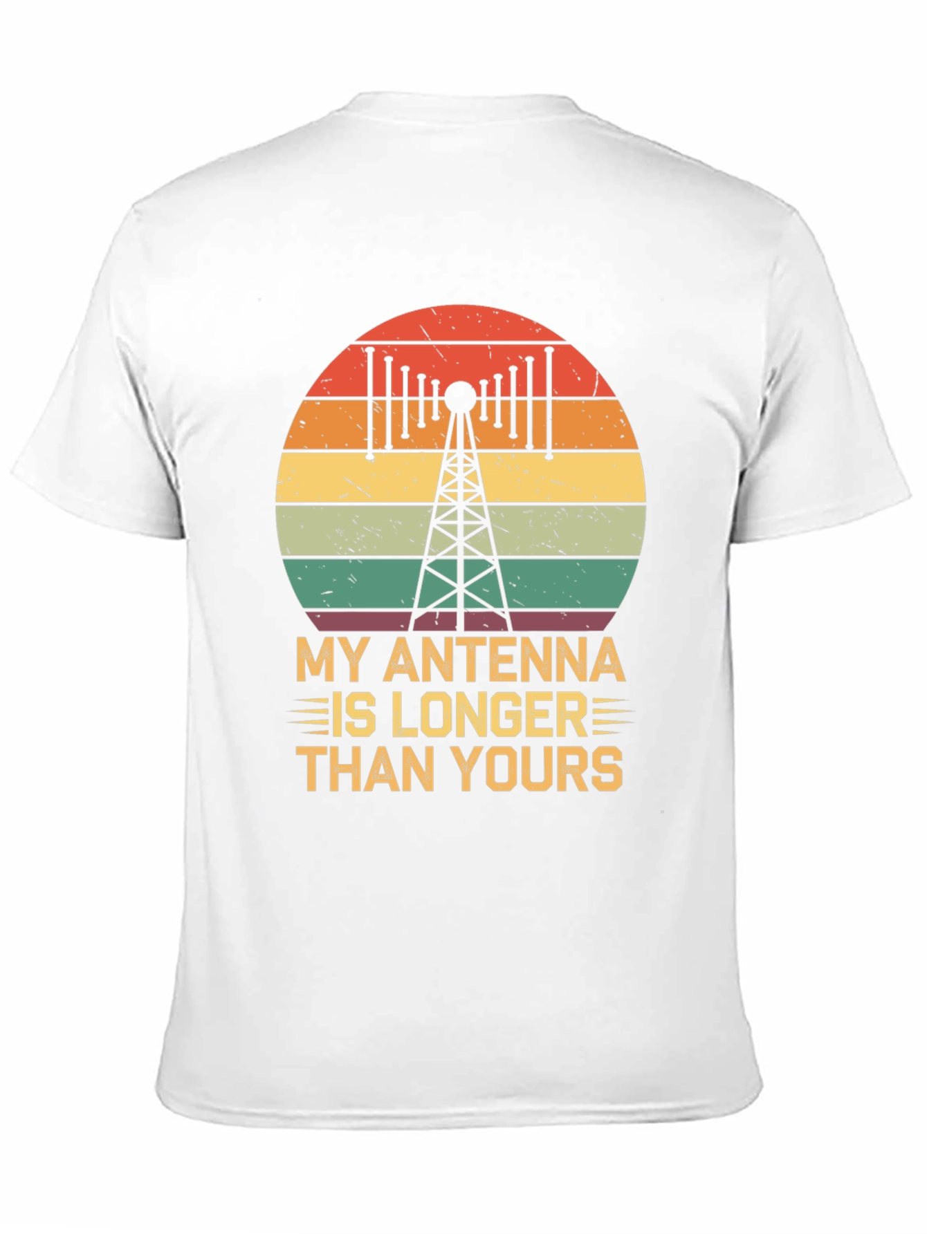 Antenna Longer Than Yours Funny Ham Radio T-Shirt