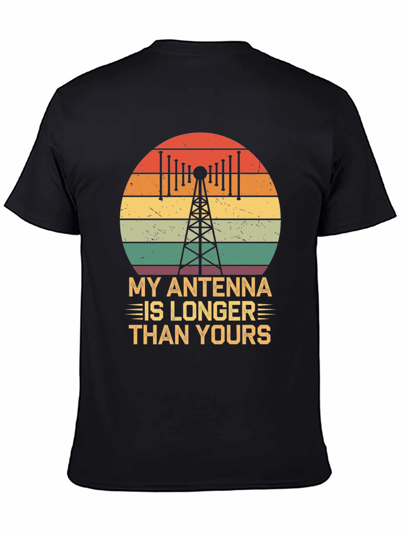 Antenna Longer Than Yours Funny Ham Radio T-Shirt
