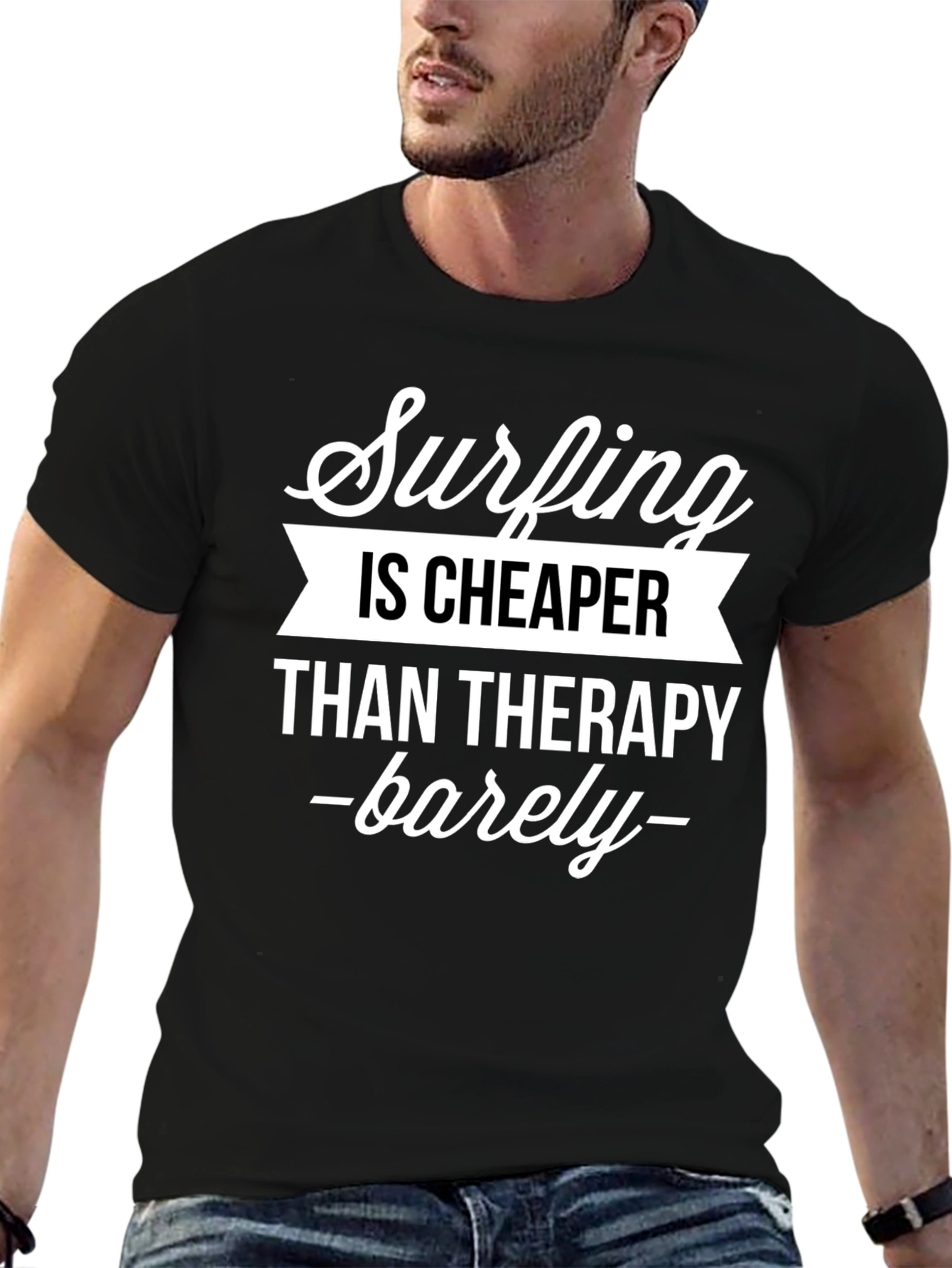 Surfing is Cheaper Than Therapy T-Shirt
