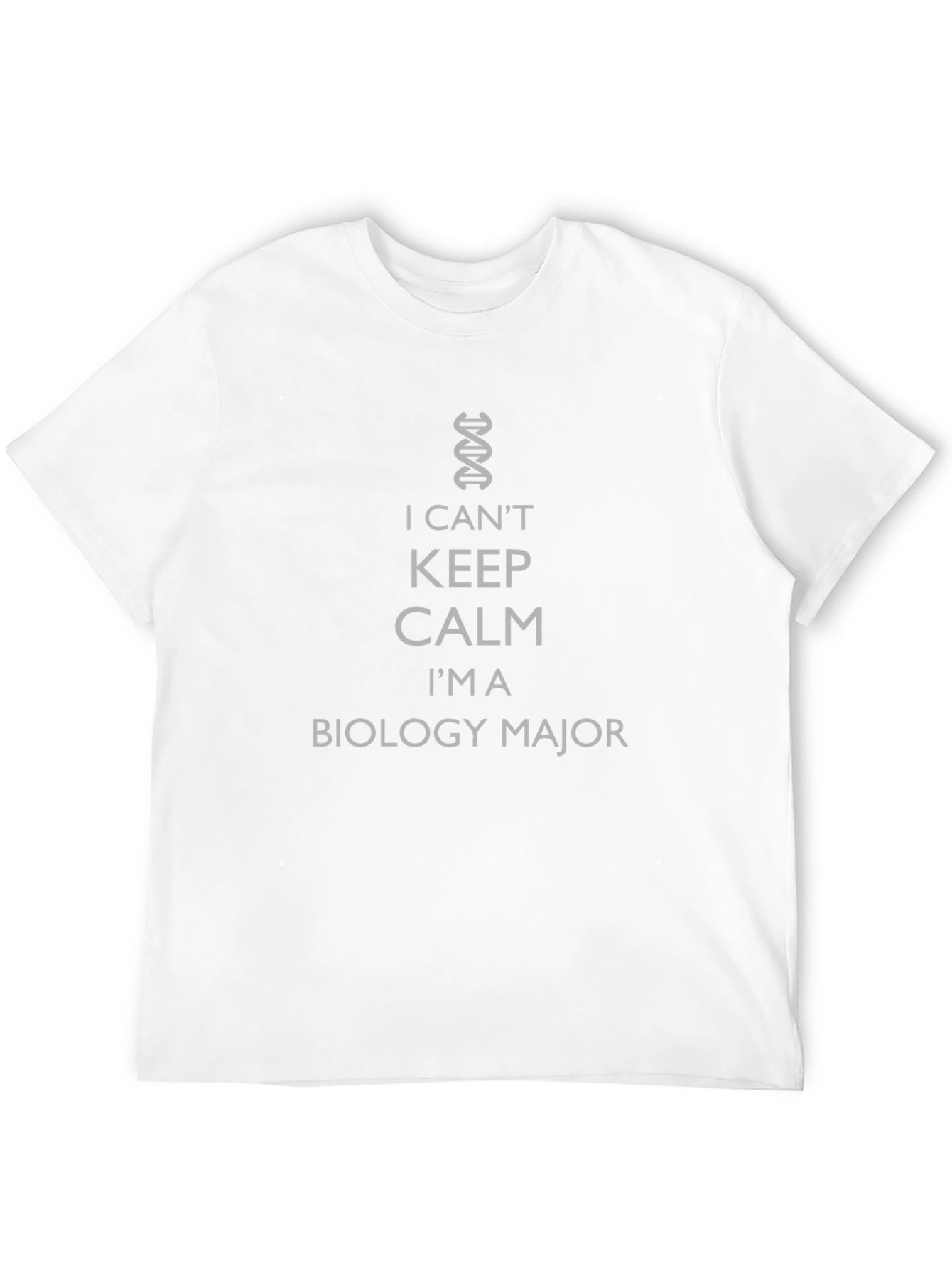 Biology Major T-Shirt - I Cant Keep Calm!
