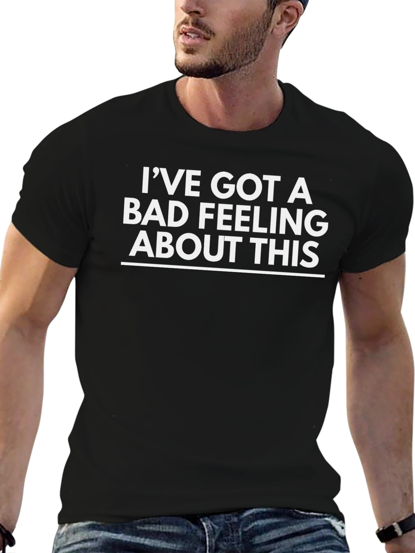 Ive Got a Bad Feeling Graphic Tee